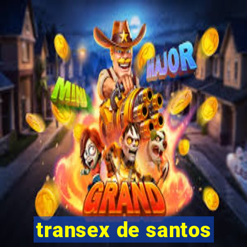 transex de santos